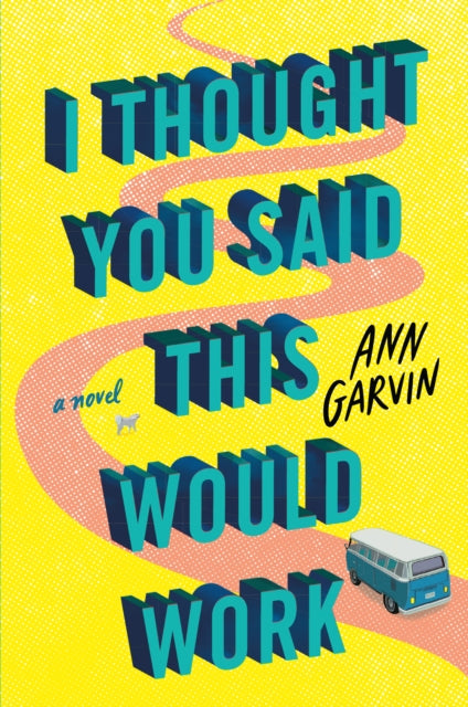 Binding: Paperback
Description: A road trip can drive anyone over the edge especially two former best friends in bestselling author Ann Garvin's funny and poignant novel about broken bonds messy histories and the power of forgiveness. Widowed Samantha Arias hasn t spoken to Holly Dunfee in forever.