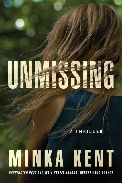 Binding: Paperback
Description: A return from the past knocks a family dangerously off - balance in a novel of spiraling suspense by Washington Post and Wall Street Journal bestselling author Minka Kent.
