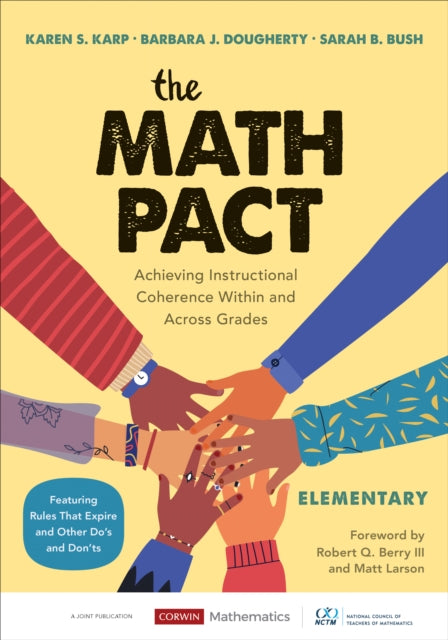 Bush Sarah B. - The Math Pact Elementary Achieving Instructional Coherence Within And Across Grades - Paperback