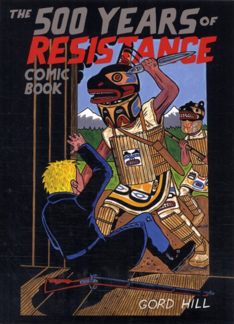 Binding: Paperback
Description: A powerful and historically accurate graphic portrayal of indigenous resistance to the European colonisation of the Americas beginning with the Spanish invasion under Christopher Columbus and ending with the Six Nations land reclamation in Ontario in 2006.
