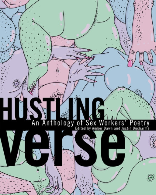 Binding: Paperback
Description: In this trailblazing anthology more than fifty self - identified sex workers from all walks of the industry (survival and trade past and present) explore their lived experience through the expressive nuance and beauty of poetry.