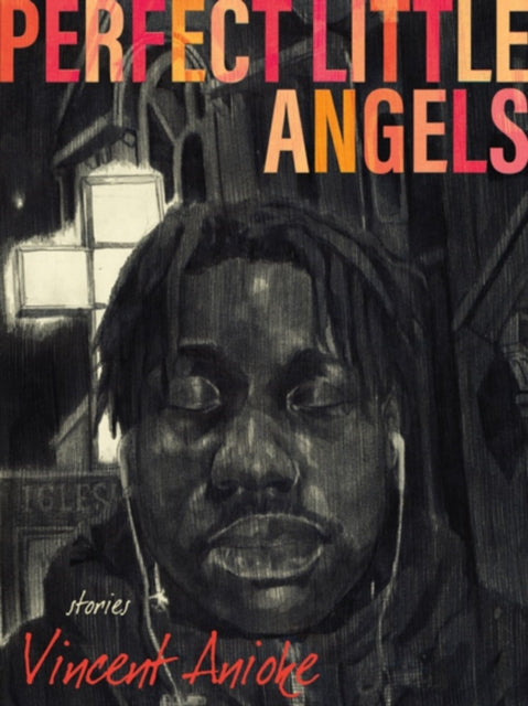 Anioke Vincent - Perfect Little Angels - Paperback