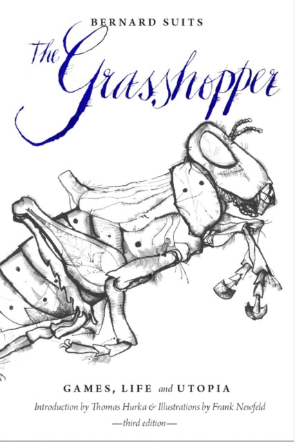 Binding: Paperback
Description: Through the jocular voice of Aesop's Grasshopper a "shiftless but thoughtful practitioner of applied entomology" Bernard Suits not only argues that games can be meaningfully defined; he also suggests that playing games is a central part of the ideal of human existence.