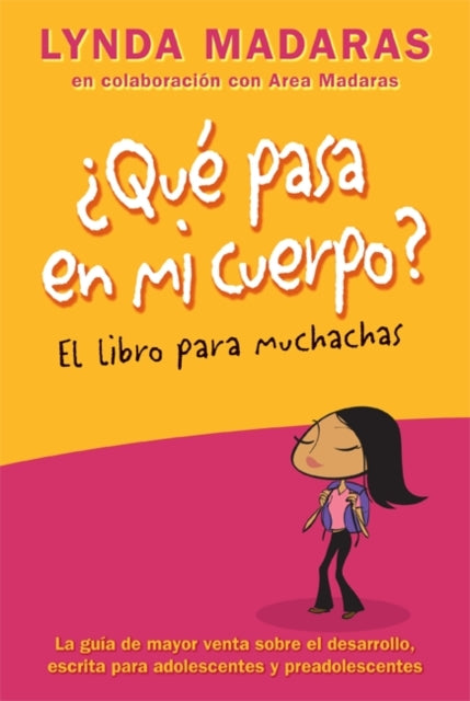 Madaras Lynda - Que Pasa En Mi Cuerpo? El Libro Para Muchachas - Paperback