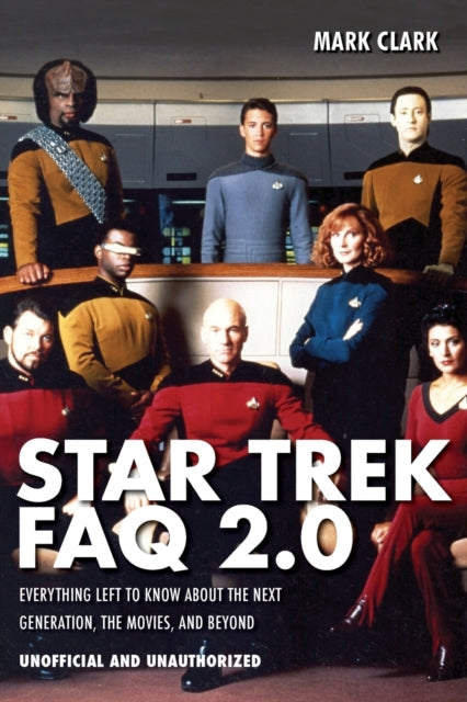 Binding: Paperback
Description: STAR TREK FAQ 2.0: Everything LEFT TO KNOW About THE NEXT Generation THE Movies AND B
Title: Star Trek Faq 2.