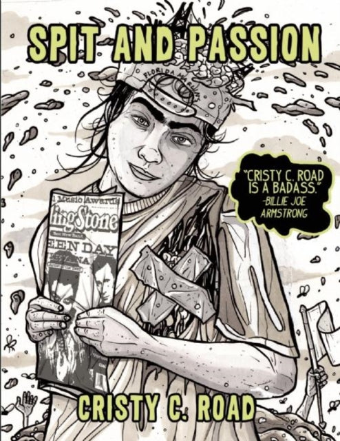 Binding: Paperback
Description: Spit and Passion is about the transformative moment when music crashes into a stifling adolescent bedroom and saves you suddenly you belong. In this graphic memoir cult illustrator Cristy C.