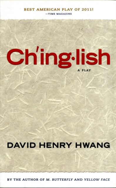 Binding: Paperback
Title: Chinglish
Author(s): Hwang David Henry
Publisher: Theatre Communications Group Inc. U. S.
Barcode: 9781559364102
Pages: 128 Pages
Publication Date: 6/5/2012
Category: Plays, Playscripts