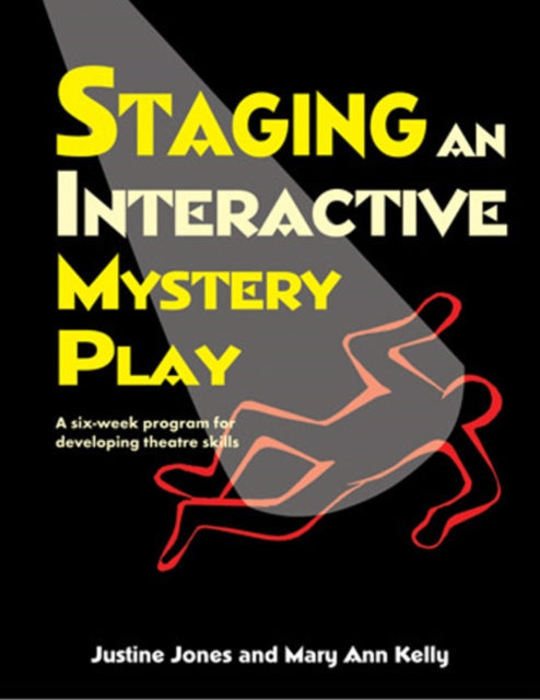 Binding: Educational And Professional
Description: This book invites the interaction of the whole class in the process of creating mystery plays.