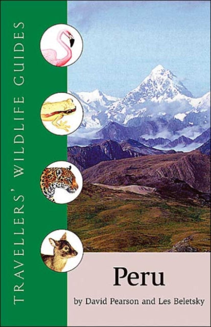 Beletsky Les - Peru Travellers Wildlife Guides - Paperback