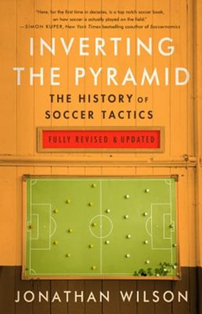 Description: " An outstanding work the soccer book of the decade." - - Sunday Business Post Inverting the Pyramid is a pioneering soccer book that chronicles the evolution of soccer tactics and the lives of the itinerant coaching geniuses who have spread their distinctive styles across the globe.