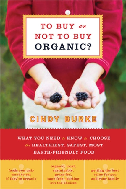 Binding: Paperback
Description: Food journalist and former professional chef Cindy Burke writes in the introduction to this book: " Organic food can be so expensive and difficult to find that I always wondered if I was spending my money wisely.
