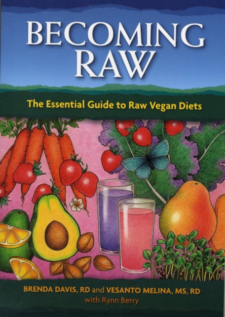 Binding: Paperback
Title: Becoming Raw The Essential Guide To Raw Vegan Diets
Author(s): Melina Vesanto R. D.
Publisher: Book Publishing Company
Barcode: 9781570672385
Pages: 352 Pages, Includes Charts
Publication Date: 2/25/2010
Category: Vegetarian Cookery