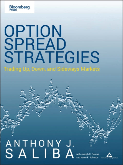 Binding: Paperback
Description: Select Guide Rating
Title: Option Spread Strategies Trading Up Down And Sideways Markets
Author(s): Saliba Anthony J.