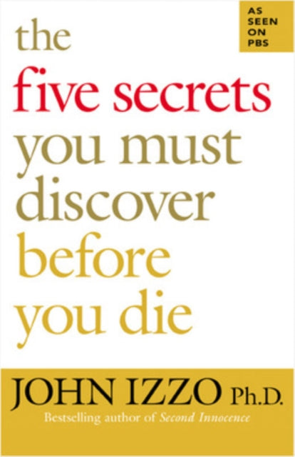 Binding: Paperback
Description: In The Five Secrets You Must Discover Before You Die Dr. John Izzo presents valuable advice that was gleaned from over 200 interviews with people over the age of sixty (up to 106 years of age).
