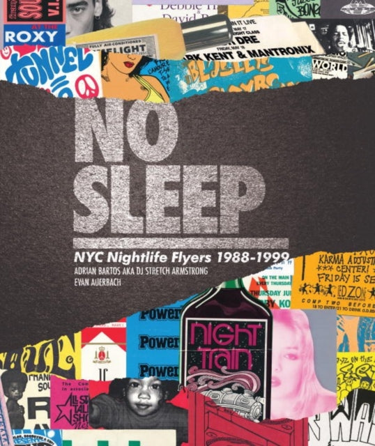 Binding: Hardcover
Description: Spanning the late 80s through the late 90s when nightlife buzz travelled via flyers and word of mouth No Sleep features a collection of artwork from the personal archives of NYC D Js promoters club kids nightlife impresarios and the artists themselves.