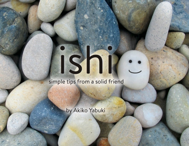 Yabuki Akiko - Ishi Simple Tips From A Solid Friend - Hardcover