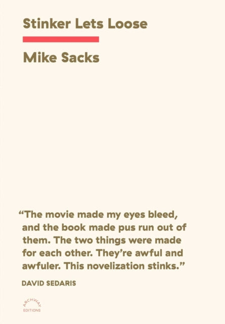 Sacks Mike - Stinker Lets Loose - Paperback