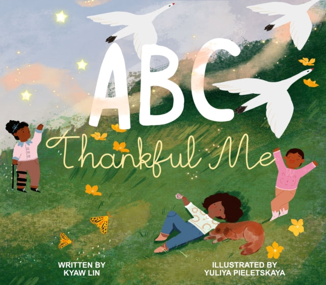 Binding: Hardcover
Description: Children learn the alphabet and practice gratitude with this dazzling ABC book of every - day wonders. There are endless things to be thankful for but let's start with 26.