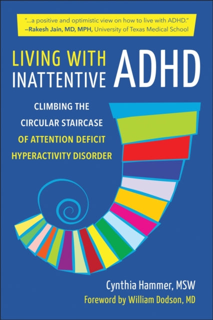 Binding: Paperback
Description: Living with Inattentive ADHD seeks to shed a light on this type of ADHD that is often misunderstood. From recognizing symptoms through diagnosis and beyond everything you need to know about Inattentive ADHD you will find inside these pages.