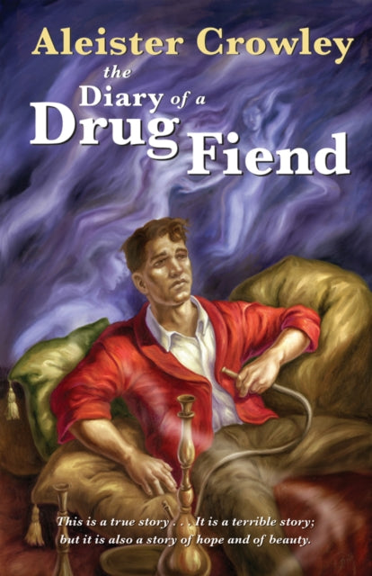 Binding: Paperback
Description: Written by Aleister Crowley The Diary of a Drug Fiend tells the story of young Peter Pendragon and his lover Louise Laleham and their adventures traveling through Europe in a cocaine and heroin haze.