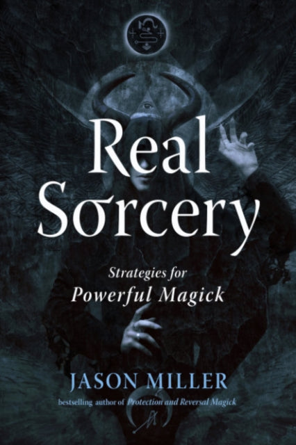 Binding: Paperback
Description: Select Guide Rating
Title: Real Sorcery Strategies For Powerful Magick
Author(s): Miller Jason
Publisher: Red Wheel/ Weiser
Barcode: 9781578638000
Pages: 256 Pages
Publication Date: 7/3/2023
Category: Magic, Spells & Alchemy