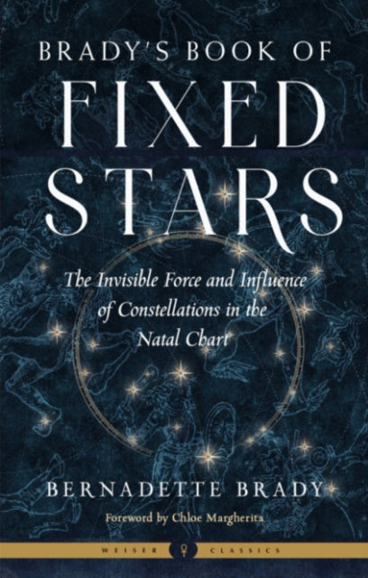 Binding: Paperback
Description: Select Guide Rating
Title: Brady's Book Of Fixed Stars The Invisible Force And Influence Of Constellations In The Natal Chart Weiser Classics
Brand: Red Wheel/ Weiser
Barcode: 9781578638383
Pages: 512 Pages
Publication Date: 8/5/2024
Category: Astrology