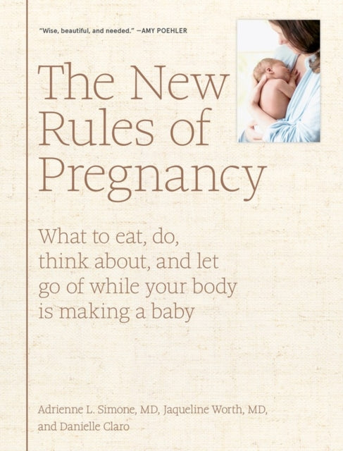 Binding: Hardcover
Description: 2019 National Parenting Product Award (NAPP a) Winner Finally a calming pregnancy book that cuts through the noise to tell expectant mothers exactly what they need to know and what they can stop obsessing about and over - researching.