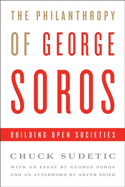 Binding: Hardcover
Description: p class=" Mso Normal" With an Introduction by George Soros and an Afterword by Aryeh Neier p class=" Mso Normal" p style="line - height: 14pt" class=" Mso Normal" George Soros is one of the world's leading philanthropists.