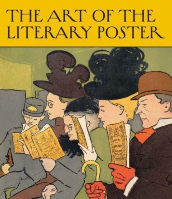 Rudnick Allison - The Art Of The Literary Poster - Hardcover