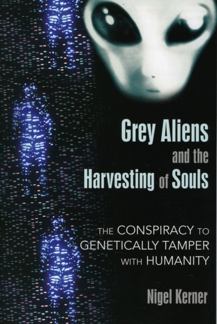 Binding: Paperback
Description: In 1997 Nigel Kerner first introduced the notion of aliens known as Greys coming to Earth explaining that Greys are sophisticated biological robots created by an extraterrestrial civilization they have long since outlived.