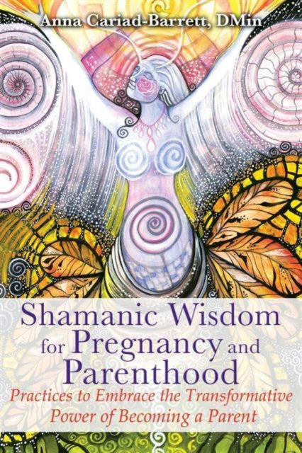 Binding: Paperback
Description: In this guide to consciously exploring the shamanic journey of pregnancy and parenthood Anna Cariad - Barrett offers techniques and ceremonies to honor the transformation of becoming a parent and engage the sacred wisdom - keeper within.