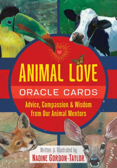 Gordon - Taylor Nadine - Animal Love Oracle Cards Advice Compassion And Wisdom From Our Animal Mentors