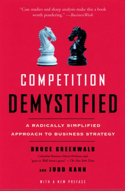 Binding: Paperback
Description: Bruce Greenwald one of America's leading business professors presents a new and simplified approach to strategy that cuts through much of the fog that has surrounded the subject.