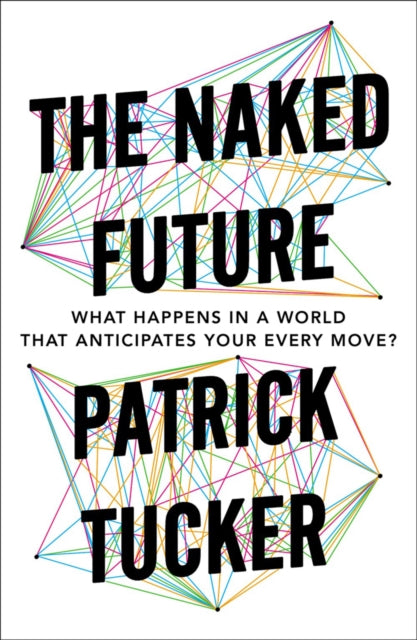 Binding: Paperback
Description: Thanks to recent advances in technology prediction models for individual behaviour grow more sophisticated by the day. Whether you'll marry commit a crime or fall victim to one or contract a disease are becoming easily accessible facts.