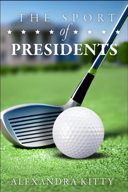 Binding: Paperback
Description: Select Guide Rating
Title: The Sport Of Presidents The History Of Us Presidents And Golf
Author(s): Kitty Alexandra
Publisher: Histria Llc
Barcode: 9781592114252
Pages: 160 Pages
Publication Date: 7/2/2024
Category: Golf