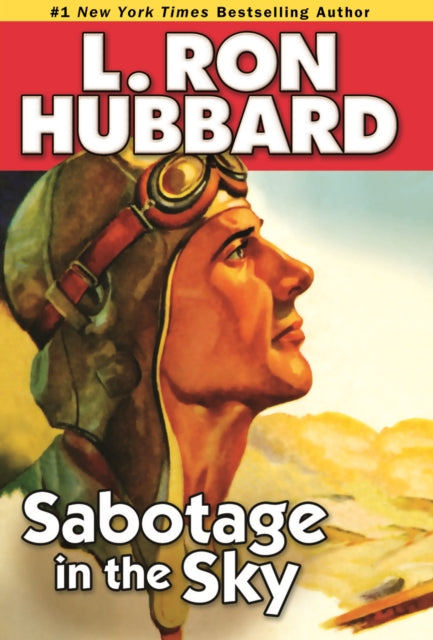 Binding: Paperback
Description: Select Guide Rating
Title: Sabotage In The Sky A Heated Rivalry A Heated Romance And High - Flying Danger
Author(s): Hubbard L. Ron
Publisher: Galaxy Press
Barcode: 9781592122974
Pages: 120 Pages
Publication Date: 7/1/2009
Category: Historical Fiction
