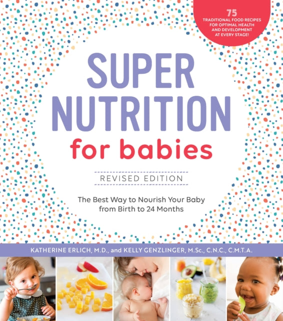 Binding: Paperback
Description: Freshly revised and updated to include incredible full - color photography Super Nutrition for Babies Revised Edition features new recipes and the latest nutritional recommendations. Nutrition and proper feeding are critical in a baby's formative first months and years.