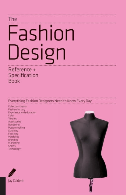 Binding: Paperback
Description: An essential primer for students and first - stop reference for professionals The Fashion Design Reference & Specification Book takes the fashion designer through the entire design process from conceiving a garment to marketing it.