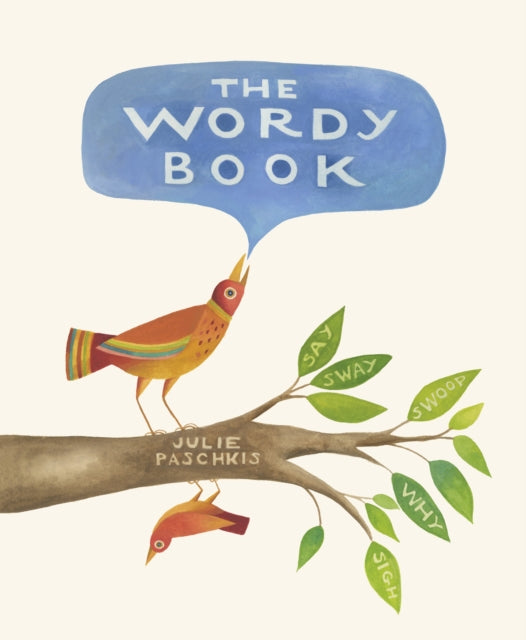 Binding: Hardcover
Description: " Some children's books feel like classics the first time one encounters them. It's not hard to imagine young poets embracing The Wordy Book as warmly as new generations keep embracing The Little Prince .