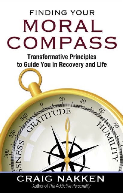Binding: Paperback
Description: Select Guide Rating
Title: Finding Your Moral Compass
Author(s): Nakken Craig
Publisher: Hazelden Information & Educational Services
Barcode: 9781592858705
Pages: 160 Pages
Publication Date: 9/14/2011
Category: Popular Psychology