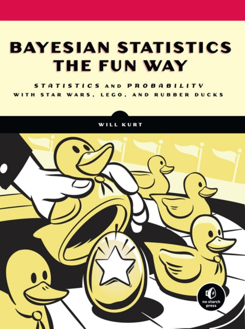Binding: Paperback
Description: Bayesian Statistics the Fun Way gets you understanding the theory behind data analysis without making you slog through a load of dry concepts first - with no programming experience necessary.