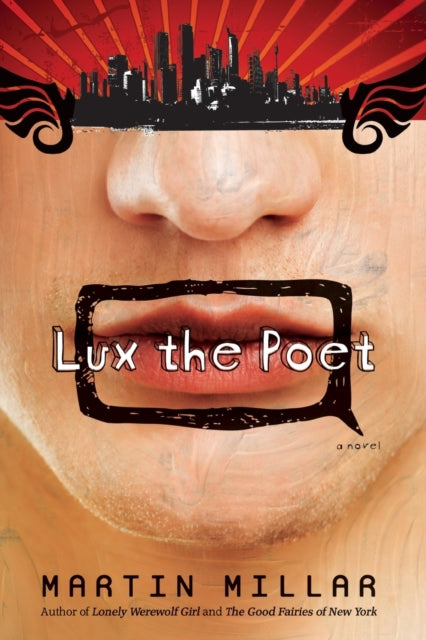 Binding: Paperback
Title: Lux The Poet
Author(s): Millar Martin
Publisher: Soft Skull Press
Barcode: 9781593762315
Pages: 208 Pages
Publication Date: 5/1/2009
Category: Modern & Contemporary Fiction