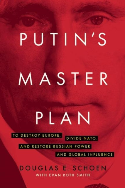 Binding: Hardcover
Description: Vladimir Putin has a master plan to destroy Europe divide NATO reclaim Russian influence in the world and most of all to marginalize the United States and the West in order to achieve regional hegemony and global power.