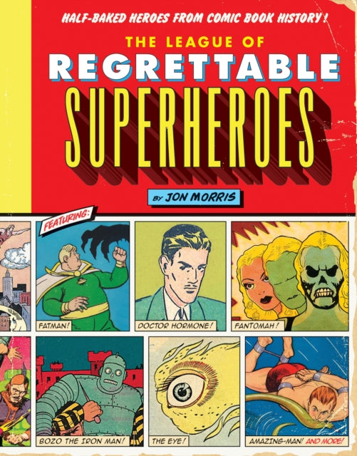 Binding: Hardcover
Description: Meet one hundred of the strangest superheroes ever to see print complete with backstories vintage art and colorful commentary.