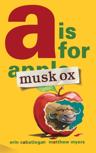 Binding: Hardcover
Description: Musk Ox our rambunctious anti - hero literally chews through the cover of this anarchic alphabet book.