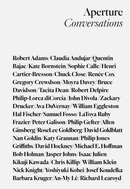 Aperture - Aperture Conversations: 1985 To The Present - Paperback