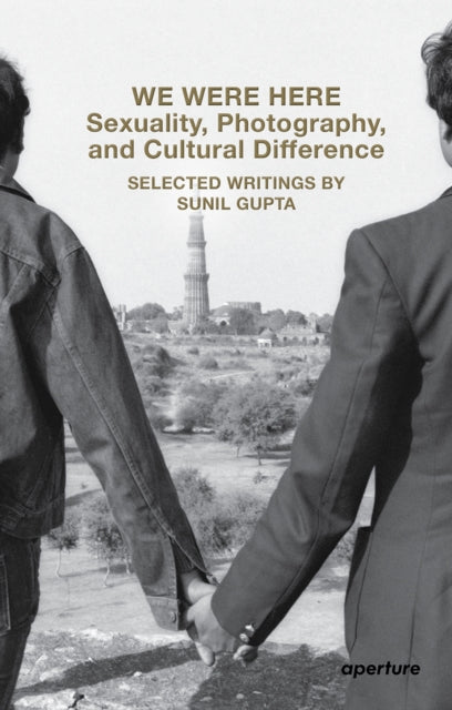 Binding: Paperback
Description: We Were Here: Sexuality Photography and Cultural Difference offers an unparalleled firsthand account of the influential photographer and curator Sunil Gupta's writing and critical inquiry since the 1970s.