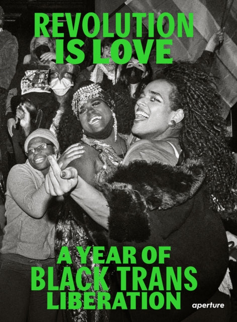 Binding: Paperback
Title: Revolution Is Love: A Year Of Black Trans Liberation
Brand: Aperture
Barcode: 9781597115308
Pages: 248 Pages, 200 Four-Color And Black-And-White Images
Publication Date: 10/25/2022
Category: Gender Studies: Transsexuals & Hermaphroditism