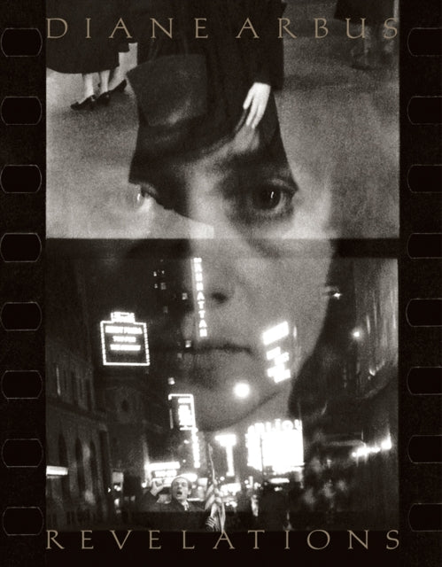 Aperture - Diane Arbus: Revelations - Hardcover