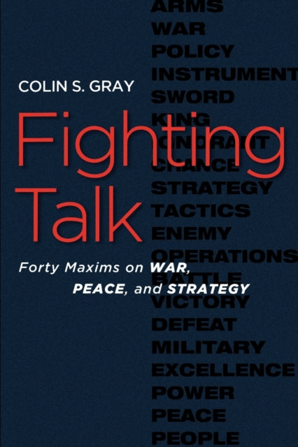Binding: Paperback
Description: Colin Gray presents an inventive treatise on the nature of strategy war and peace organized around forty maxims.